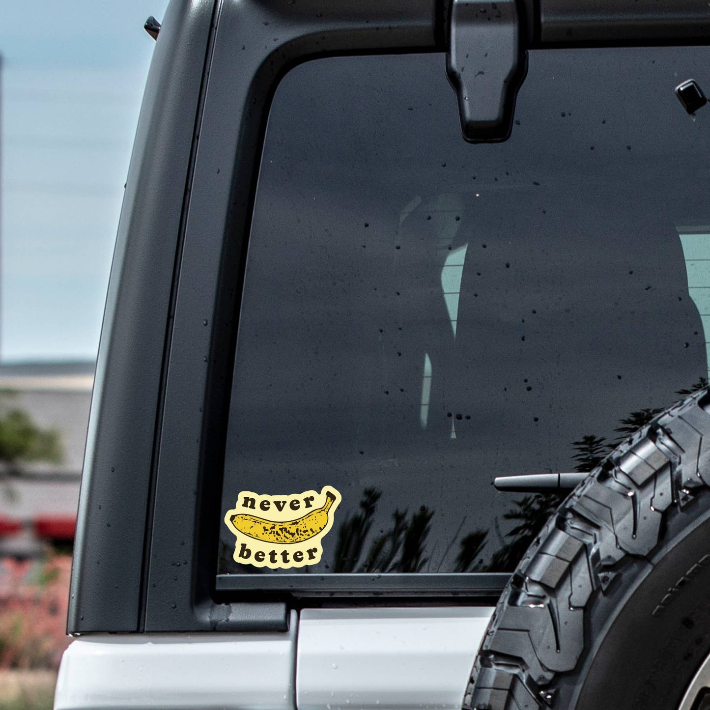 Never Better Banana Vinyl Sticker
