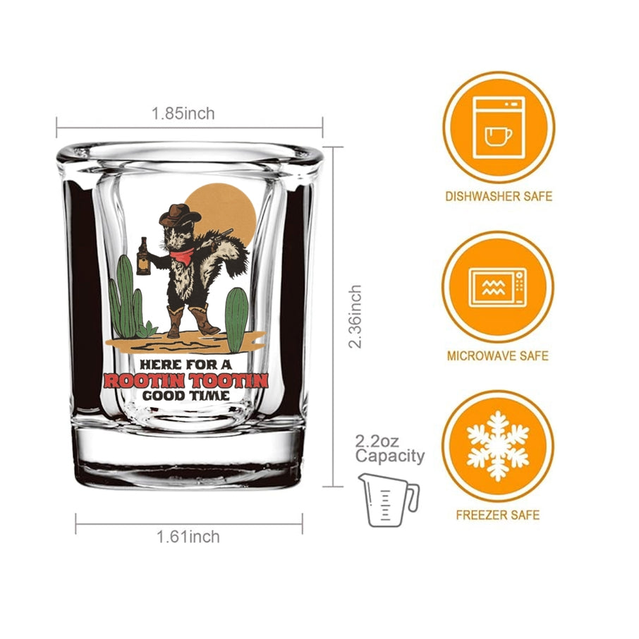 rootin tootin good time shot glass