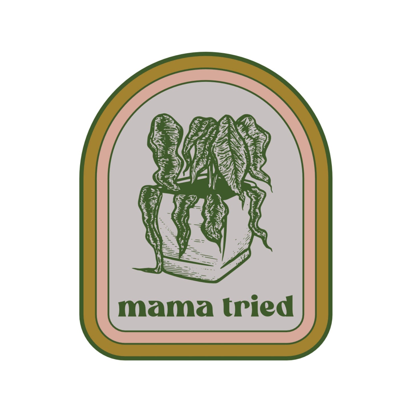 Mama Tried Plant Vinyl Sticker