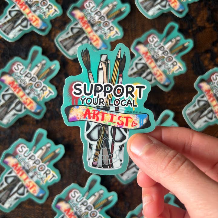 Support your Local.... stickers - Holli Rose Art