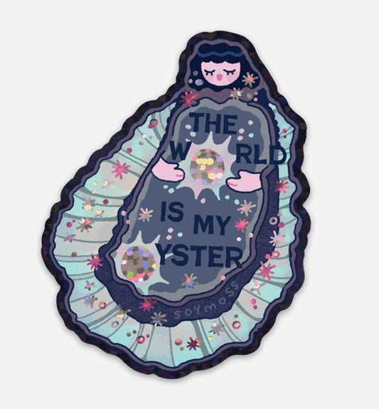 The World Is My Oyster Glitter Sticker