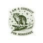 Conduit for Nonsense cat vinyl sticker