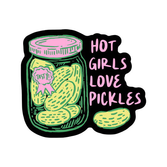 Hot Girls Love Pickles Vinyl Sticker