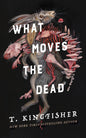 What Moves The Dead