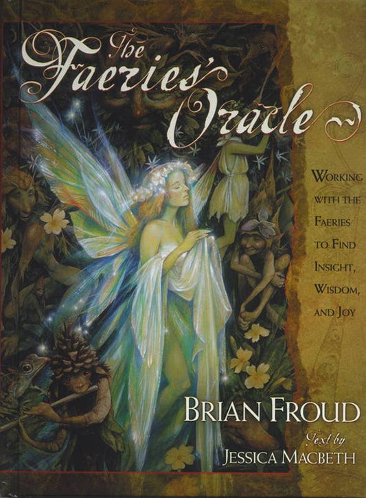 Faeries' Oracle by Brian Froud