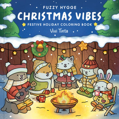Front cover of the children's coloring book 'Fuzzy Hygge Christmas Vibes' by Vivi Tinta, featuring a festive winter scene with four cartoon animals gathered around a campfire.