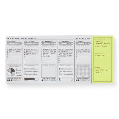 In a Moment of Weekness Weekly Planner Pad