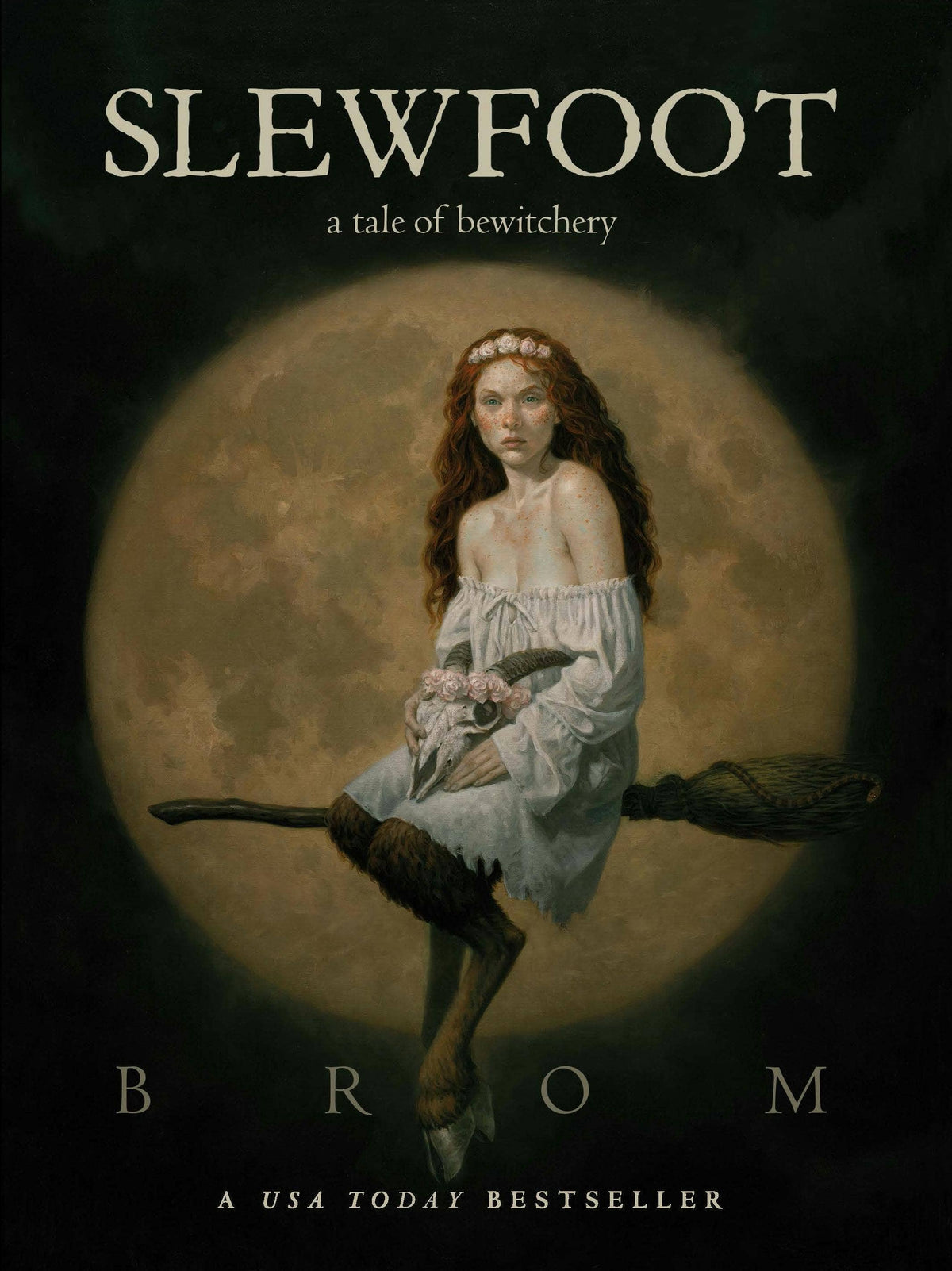 Slewfoot: A Tale Of Bewitchery