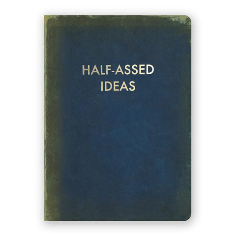 Half-Assed Ideas notebook