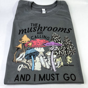 Mushrooms are Calling unisex tshirt